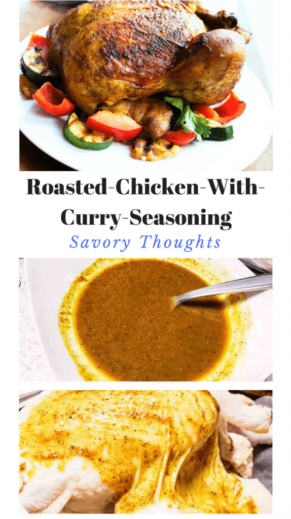 Roasted Chicken With Curry Seasoning Savory Thoughts
