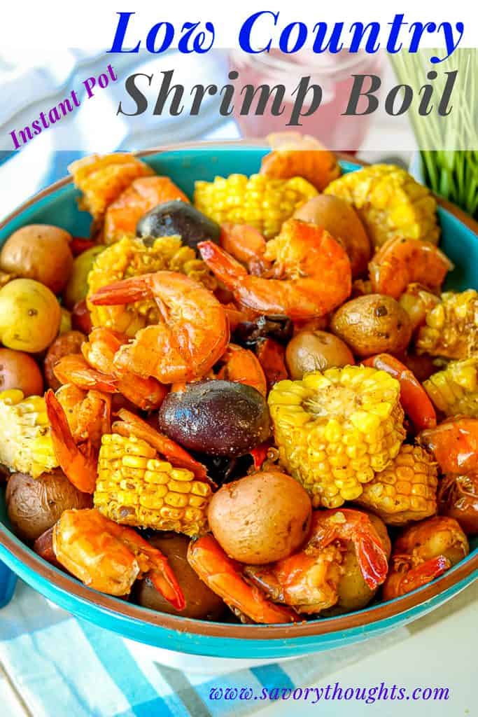 Low Country Shrimp Boil Pot Recipe (Instant Pot) - Savory Thoughts