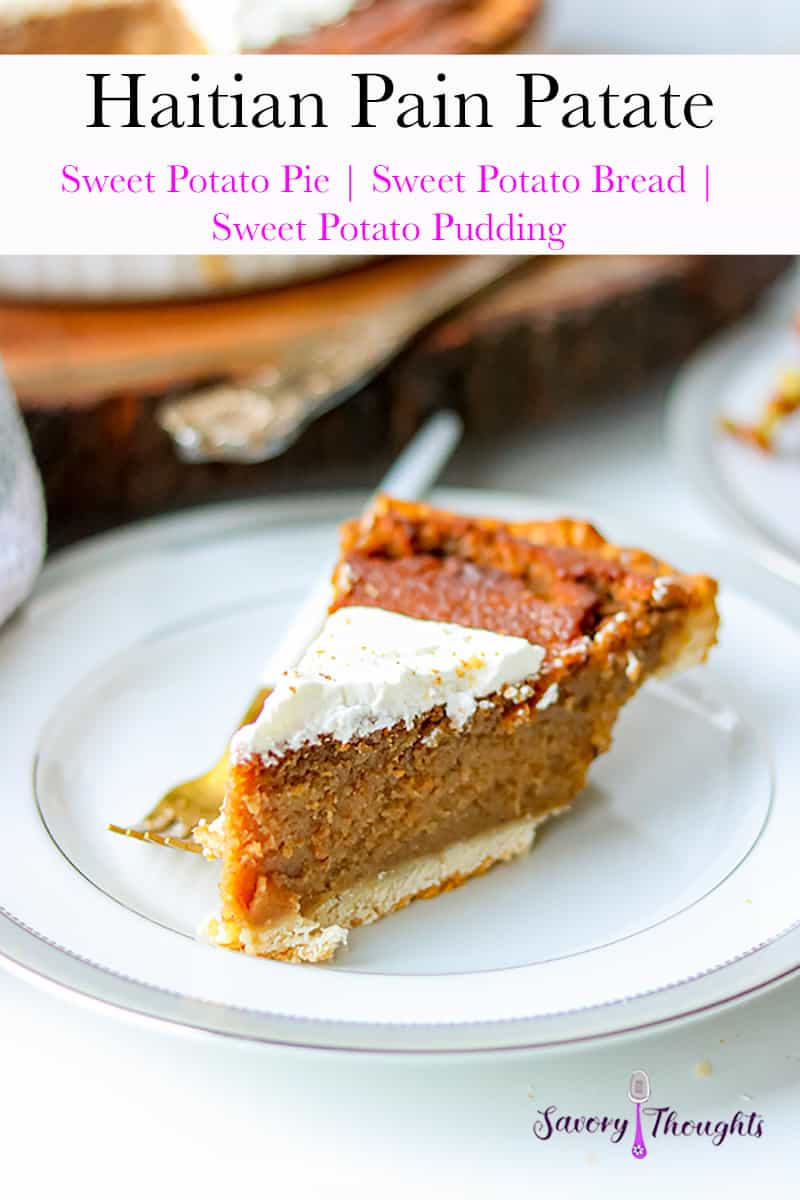 Pain Patate Recipe (Haitian Sweet Potato Pie) Savory Thoughts