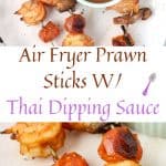 Thai Prawn Sticks Pinterest Pin