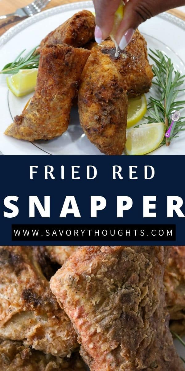 Fried Red Snapper - Haitian Style - Savory Thoughts