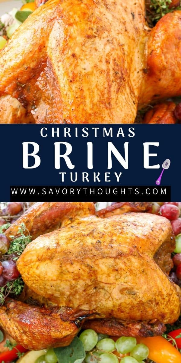 Ultimate Simple Brine For Turkey Christmas Turkey Savory Thoughts
