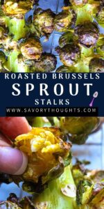Brussels Stalk Recipe Pinterest Pin With two pictures and finger pressing one sprout