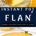 Instant Pot Flan With Two Pictures Pinterest Recipe Pin
