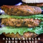 Salmon Burger From Canned Salmon Pinterest Pin - Savory Thoughts