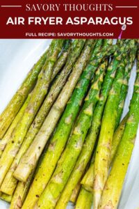 Air Fryer Asparagus In white bowl Pinterest Pin