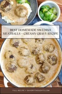 Best Homemade Swedish Meatballs + Creamy Gravy Recipe Pin