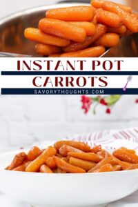 Instant Pot Carrots Pinterest Pin - Savory Thoughts
