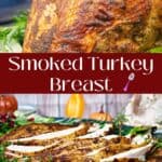 smoked turkey breast recipe pinterest pin