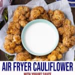 Air Fryer Cauliflower Pinterest Pin Savory Thoughts