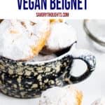 Vegan Beignets Pinterest Pin - Savory Thoughts