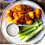 Air Fryer Cauliflower Wings Recipe Pinterest Pin
