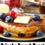 Brioche French Toast Recipe Pin