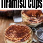 Tiramisu Cups Pinterest Pin
