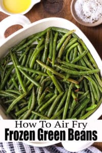 Air Fry Frozen Green Beans Pinterest Pin