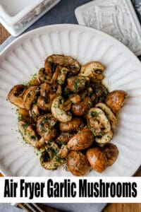 Air Fryer mushrooms in white plate