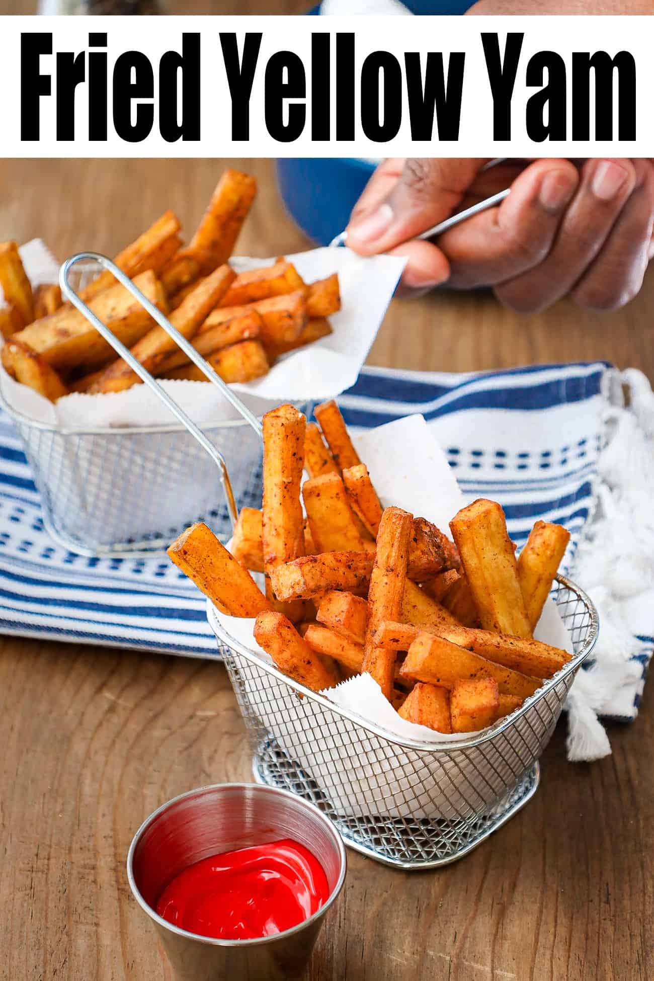 Fried Yam Fries Savory Thoughts