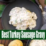 Turkey Sausage Gravy Pin