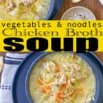 Chicken Broth Soup Recipe Pin
