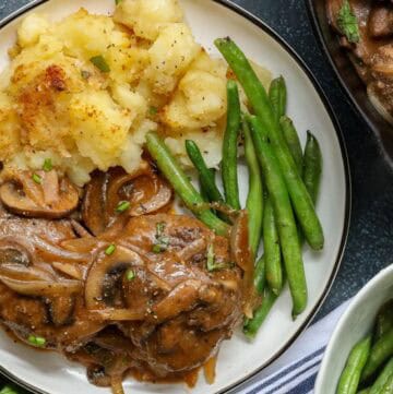 Salisbury Steak with Mushrooms, smashed potatoes, and green beans