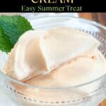Papaya Ice Cream in glass bowl with mint Pinterest Pin